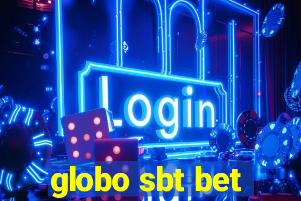 globo sbt bet